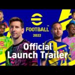 eFootball™ 2022 Launch Trailer