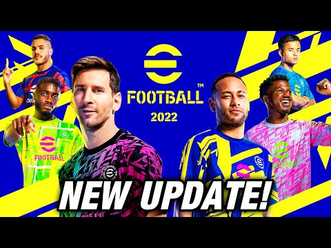MUST WATCH! NEW eFOOTBALL 2022 UPDATE is actually AMAZING