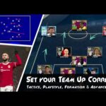 eFootball 2022 | Set your Team Up Correctly – Tactics, Playstyle, Formation & Advanced Roles