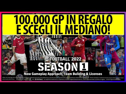 eFootball 2022: 100.000 GP in Regalo, nuovi eventi e Scegli il Mediano per il Dream Team del Canale!