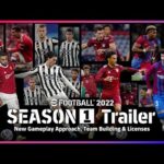 eFootball™ 2022　シーズン1 トレーラー