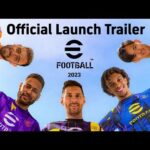 eFootball™2023 Official Launch Trailer
