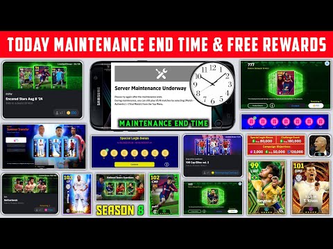 Today Maintenance End Time In eFootball 2024 | Season 8 Update & Free Coins Campaign